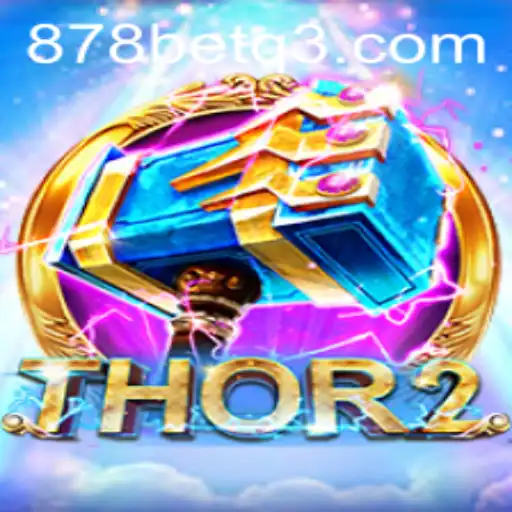 Descubra Thor2: Aventuras Épicas e Estratégias em 878bet.com
